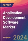 Application Development Software Market Size, Market Share, Application Analysis, Regional Outlook, Growth Trends, Key Players, Competitive Strategies and Forecasts, 2023-2031- Product Image