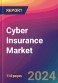 Cyber Insurance Market Size, Market Share, Application Analysis, Regional Outlook, Growth Trends, Key Players, Competitive Strategies and Forecasts, 2023-2031- Product Image