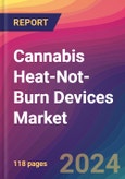 Cannabis Heat-Not-Burn Devices Market Size, Market Share, Application Analysis, Regional Outlook, Growth Trends, Key Players, Competitive Strategies and Forecasts, 2023-2031- Product Image