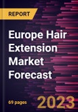 Europe Hair Extension Market Forecast to 2030 - Regional Analysis - by Product Type, Source, and Distribution Channel- Product Image