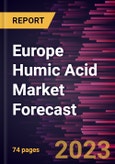 Europe Humic Acid Market Forecast to 2030 - Regional Analysis - by Form (Dry, and Liquid) and Application (Agriculture, Horticulture, Ecological Bioremediation, Dietary Supplements, and Others)- Product Image
