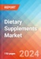 Dietary Supplements - Market Insights, Competitive Landscape, and Market Forecast - 2030 - Product Image