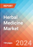 Herbal Medicine - Market Insights, Competitive Landscape, and Market Forecast - 2030- Product Image