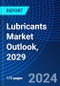 Lubricants Market Outlook, 2029 - Product Thumbnail Image