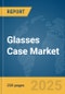 Glasses Case Market Report 2025 - Product Image