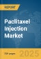 Paclitaxel Injection Market Report 2025 - Product Thumbnail Image