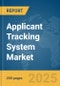 Applicant Tracking System Market Report 2025 - Product Thumbnail Image