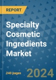 Specialty Cosmetic Ingredients Market - Global Industry Analysis, Size, Share, Growth, Trends, and Forecast 2031 - By Product, Technology, Grade, Application, End-user, Region: (North America, Europe, Asia Pacific, Latin America and Middle East and Africa)- Product Image