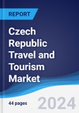 Czech Republic Travel and Tourism Market Summary and Forecast- Product Image
