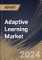 Adaptive Learning Market Size, Share & Trends Analysis Report By Component (Platform, and Services), By End-user (K-12, Higher Education Institutions, Corporate, and Others), By Regional Outlook and Forecast, 2023 - 2030 - Product Thumbnail Image