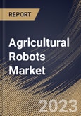 Agricultural Robots Market Size, Share & Industry Trends Analysis Report By Type (Dairy Robots, Driverless Tractors, UAVs, and Material Management), By Application, By Offering, By Regional Outlook and Forecast, 2023 - 2030- Product Image