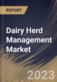 Dairy Herd Management Market Size, Share & Industry Trends Analysis Report By Type, By End Use (Large-scale Dairy Farms, Cooperative Dairy Farms, and Small-scale Dairy Farms), By Regional Outlook and Forecast, 2023 - 2030- Product Image