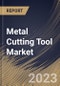 Metal Cutting Tool Market Size, Share & Industry Trends Analysis Report By Product Type (Lathe, Milling Machine, Drilling Machine, Grinding Machine, and Others), By Application, By Tool Type, By Regional Outlook and Forecast, 2023 - 2030 - Product Image