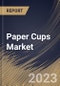 Paper Cups Market Size, Share & Industry Trends Analysis Report By End-User, By Type (Cold Paper Cups, and Hot Paper Cups), By Wall Type (Single Wall, and Multiple Wall), By Regional Outlook and Forecast, 2023 - 2030 - Product Thumbnail Image