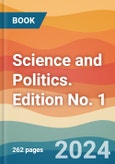 Science and Politics. Edition No. 1- Product Image