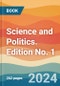 Science and Politics. Edition No. 1 - Product Thumbnail Image