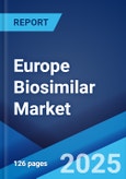 Europe Biosimilar Market Report 2025-2033- Product Image