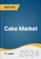 Cake Market Size, Share & Trends Analysis Report by Product (Cupcakes, Sponge Cakes), Distribution Channel (Foodservice, Retail), Region, and Segment Forecasts, 2024-2030 - Product Image