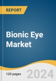 Bionic Eye Market Size, Share & Trends Analysis Report by Type (External, Implanted), End-use (Hospitals, Ophthalmic Clinics), Region, and Segment Forecasts, 2023 - 2030- Product Image