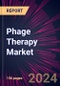 Phage Therapy Market 2024-2028 - Product Image