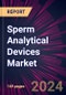 Sperm Analytical Devices Market 2024-2028 - Product Thumbnail Image