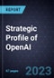 Strategic Profile of OpenAI - Product Thumbnail Image