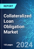 Collateralized Loan Obligation Market: Analysis By Value, By BWIC Value, By Issuance, By Sector, By Rating, By Type, By Investor Base, By Region Size and Trends with Impact of COVID-19 and Forecast up to 2028- Product Image