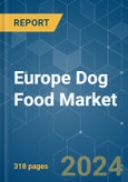 Europe Dog Food - Market Share Analysis, Industry Trends & Statistics, Growth Forecasts 2017 - 2029- Product Image