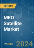 MEO Satellite - Market Share Analysis, Industry Trends & Statistics, Growth Forecasts 2017 - 2029- Product Image