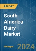 South America Dairy - Market Share Analysis, Industry Trends & Statistics, Growth Forecasts 2017 - 2029- Product Image