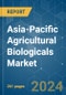 Asia-Pacific Agricultural Biologicals - Market Share Analysis, Industry Trends & Statistics, Growth Forecasts 2017 - 2029 - Product Thumbnail Image