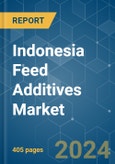 Indonesia Feed Additives - Market Share Analysis, Industry Trends & Statistics, Growth Forecasts 2017 - 2029- Product Image