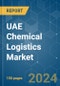 UAE Chemical Logistics - Market Share Analysis, Industry Trends & Statistics, Growth Forecasts 2019 - 2029 - Product Image