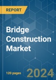 Bridge Construction - Market Share Analysis, Industry Trends & Statistics, Growth Forecasts 2019 - 2029- Product Image