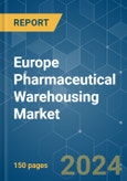 Europe Pharmaceutical Warehousing - Market Share Analysis, Industry Trends & Statistics, Growth Forecasts 2019 - 2029- Product Image