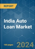 India Auto Loan - Market Share Analysis, Industry Trends & Statistics, Growth Forecasts 2020 - 2029- Product Image