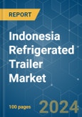 Indonesia Refrigerated Trailer - Market Share Analysis, Industry Trends & Statistics, Growth Forecasts (2023 - 2028)- Product Image