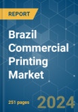 Brazil Commercial Printing - Market Share Analysis, Industry Trends & Statistics, Growth Forecasts (2024 - 2029)- Product Image