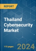 Thailand Cybersecurity - Market Share Analysis, Industry Trends & Statistics, Growth Forecasts (2024 - 2029)- Product Image