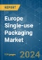 Europe Single-use Packaging - Market Share Analysis, Industry Trends & Statistics, Growth Forecasts 2019 - 2029 - Product Thumbnail Image