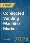 Connected Vending Machine - Market Share Analysis, Industry Trends & Statistics, Growth Forecasts 2019 - 2029- Product Image