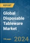 Global Disposable Tableware - Market Share Analysis, Industry Trends & Statistics, Growth Forecasts 2019 - 2029 - Product Image