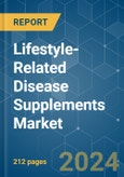 Lifestyle-Related Disease Supplements - Market Share Analysis, Industry Trends & Statistics, Growth Forecasts 2019 - 2029- Product Image