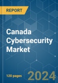 Canada Cybersecurity - Market Share Analysis, Industry Trends & Statistics, Growth Forecasts 2019 - 2029- Product Image