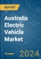 Australia Electric Vehicle - Market Share Analysis, Industry Trends & Statistics, Growth Forecasts 2019 - 2029 - Product Image