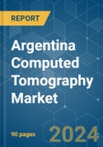 Argentina Computed Tomography - Market Share Analysis, Industry Trends & Statistics, Growth Forecasts 2019 - 2029- Product Image