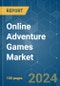 Online Adventure Games - Market Share Analysis, Industry Trends & Statistics, Growth Forecasts 2019 - 2029 - Product Image