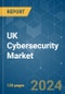 UK Cybersecurity - Market Share Analysis, Industry Trends & Statistics, Growth Forecasts 2019 - 2029 - Product Image