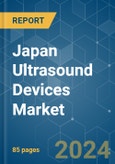 Japan Ultrasound Devices - Market Share Analysis, Industry Trends & Statistics, Growth Forecasts 2019 - 2029- Product Image