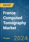 France Computed Tomography - Market Share Analysis, Industry Trends & Statistics, Growth Forecasts 2019 - 2029 - Product Thumbnail Image